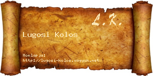 Lugosi Kolos névjegykártya